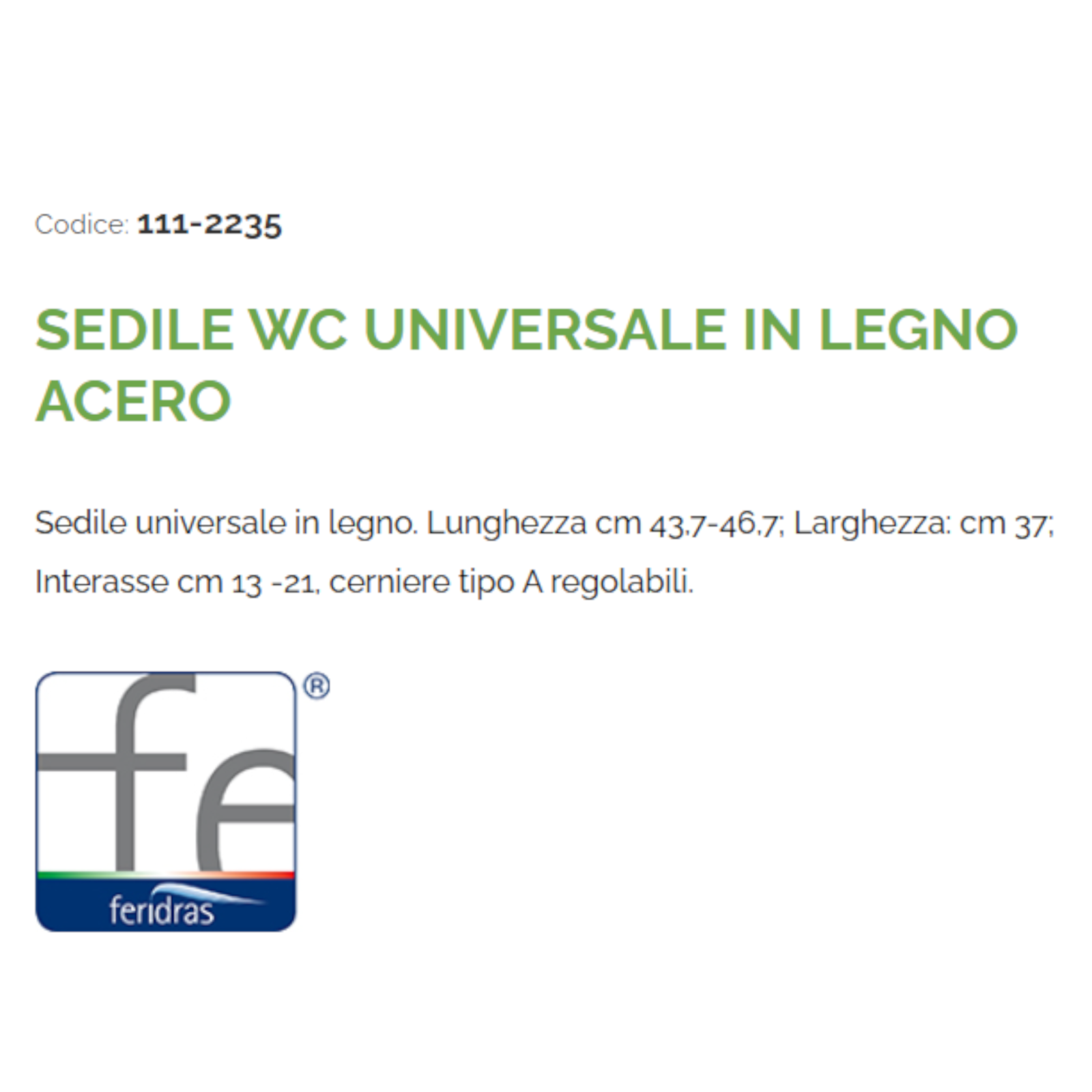 Sedile WC Universale in Legno Acero Cerniere Regolabili Copriwater Tavoletta D.X