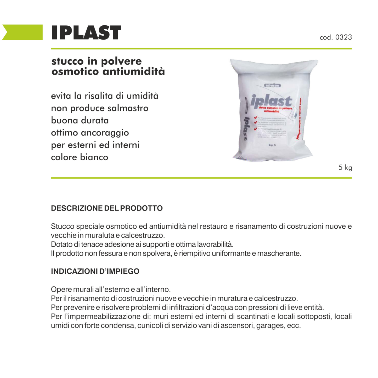 Stucco Osmotico Bianco Antiumidità 5Kg Interni Esterni Anti Infiltrazioni I.D