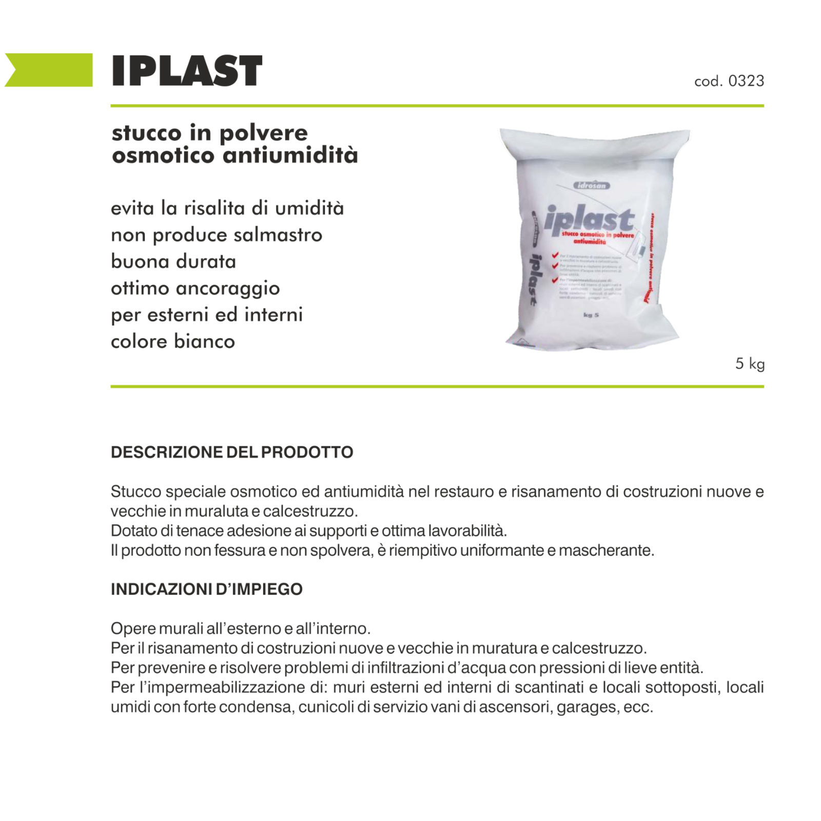 Stucco Osmotico Bianco Antiumidità 5Kg Interni Esterni Anti Infiltrazioni I.D