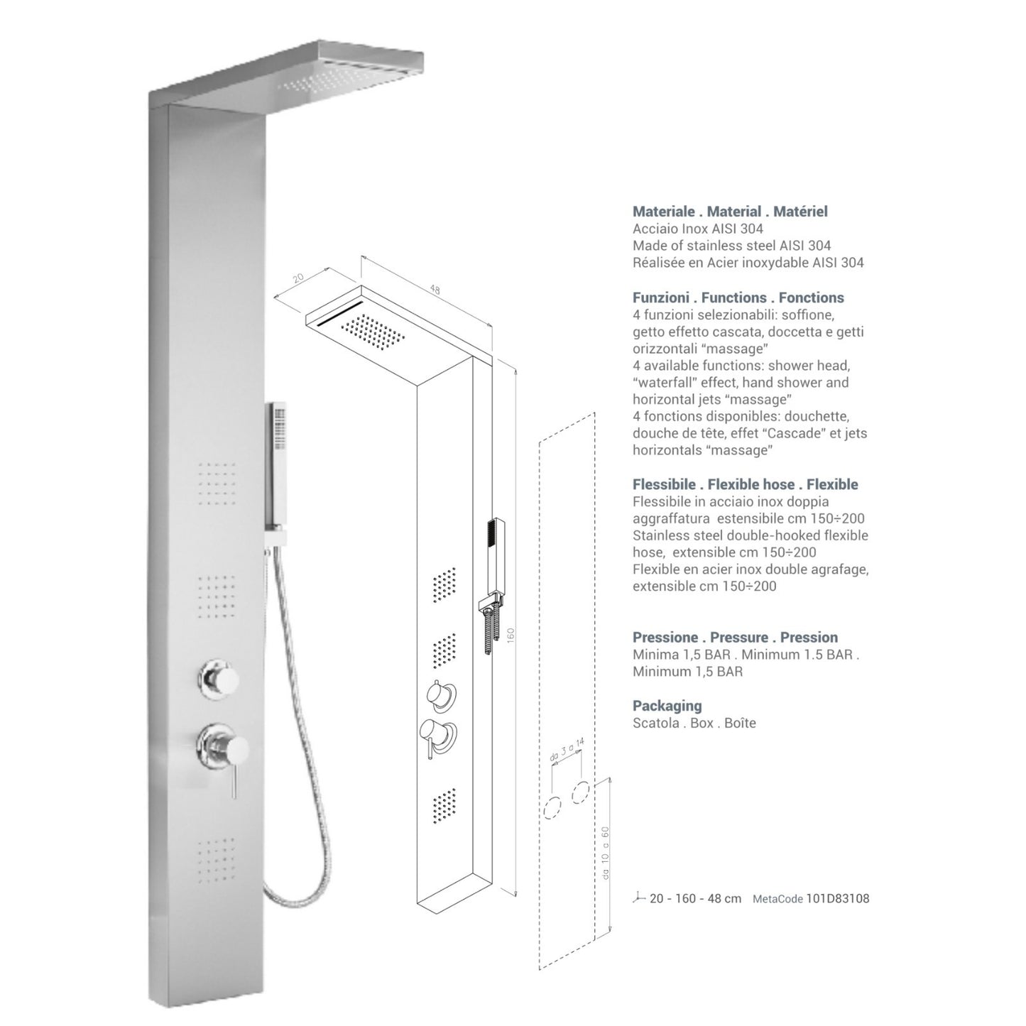 Pannello Doccia Anticalcare INOX ASISI 304 Effetto Cascata Cromo Satinato D.X
