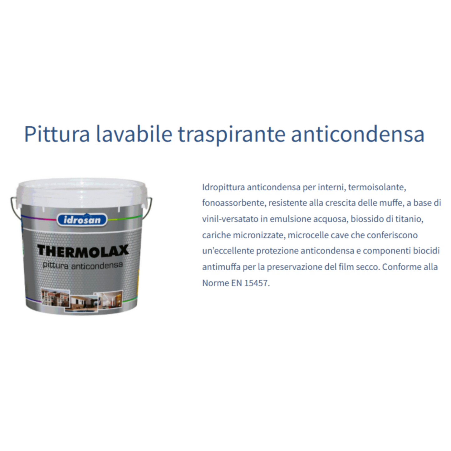 Pittura Anticondensa Antimuffa THERMOLAX Isolante Termico Acustico Interni I.D