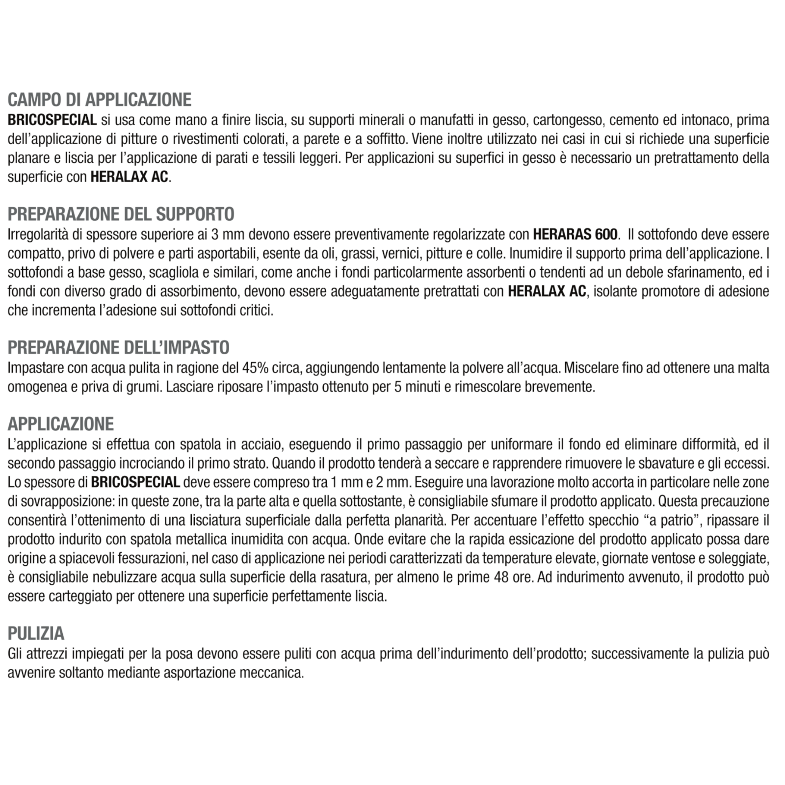 Rasante Muro Ultrabianco HERAKEM BRICOSPECIAL 5Kg Stucco Lisciatura Muri Interni