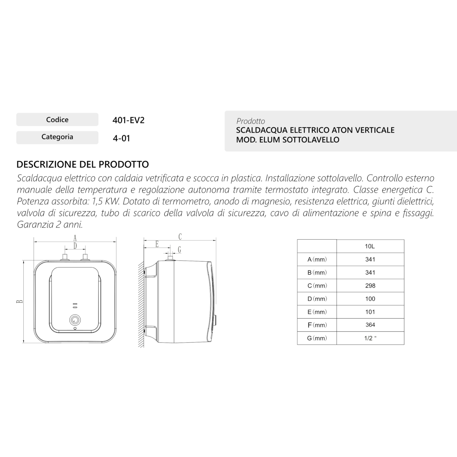 Boiler Elettrico ATON 10 L Sottolavello Acqua Calda Cucina Cavo Pronto Uso D.X
