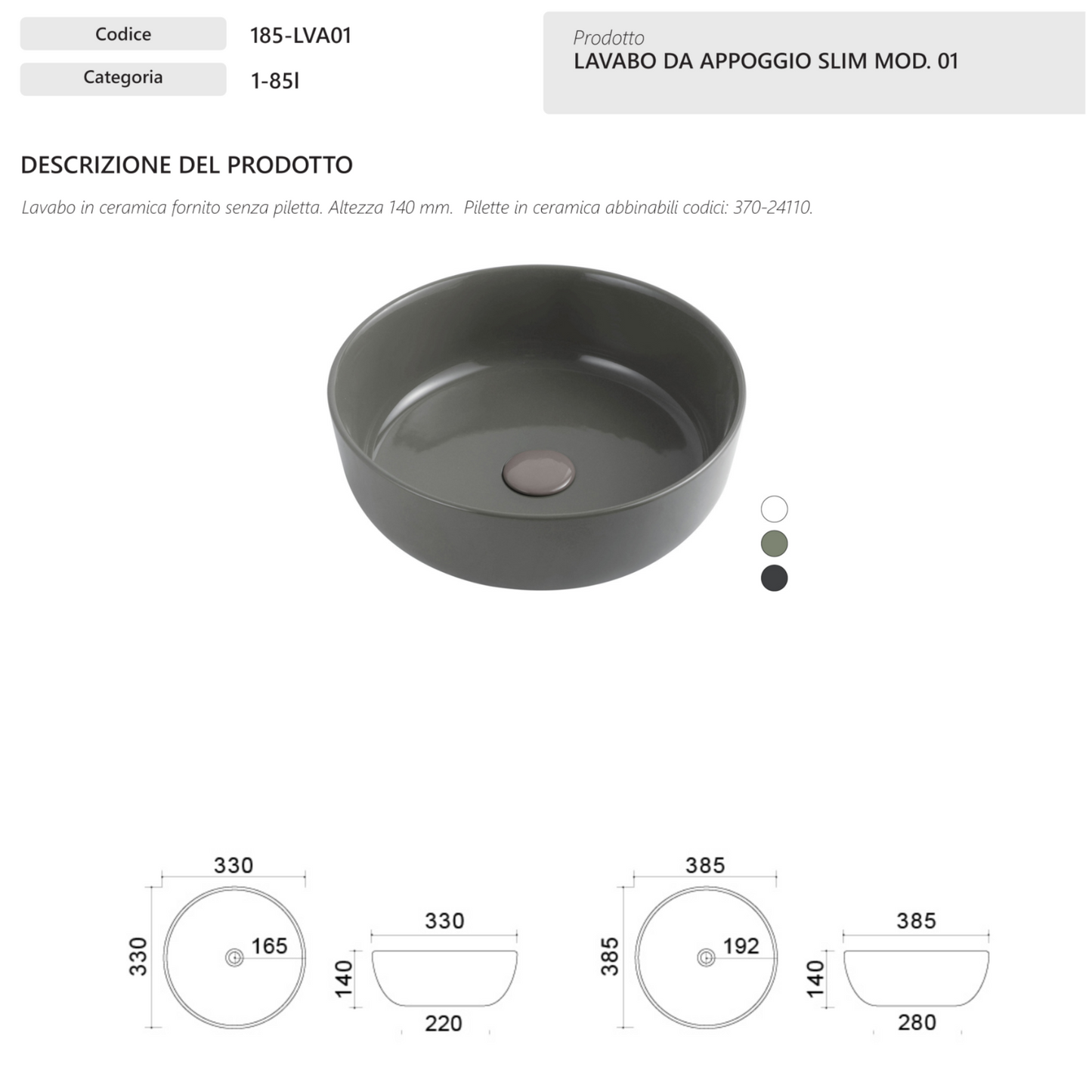 Lavabo da Appoggio Slim Bagno Ø33 38,5 Linpha Ceramica Design Moderno Tondo D.X