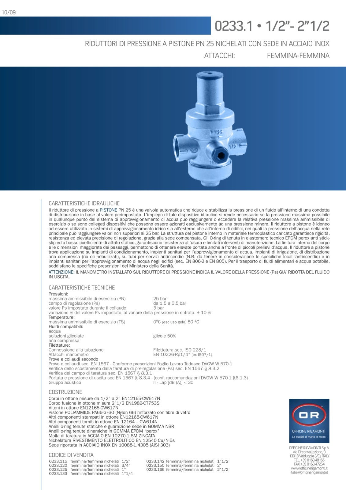 Riduttore Di Pressione a Pistone PN25 Con Sede Acciaio Inox 1/2 3/4 1" 80° C D.X
