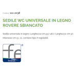 Sedile WC Universale Legno Rovere Sbiancato Cerniere Regolabili Copriwater D.X
