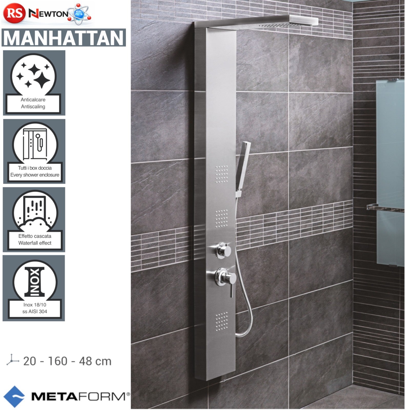 Pannello Doccia Anticalcare INOX ASISI 304 Effetto Cascata Cromo Satinato D.X