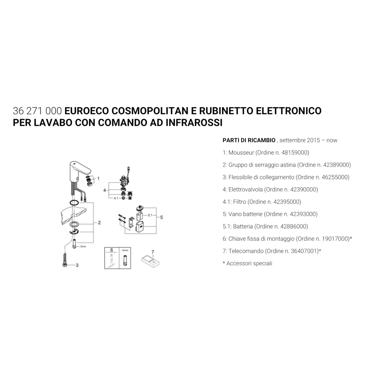 Rubinetto Elettrico Lavabo a Batteria 6V Infrarossi Automatico GROHE Cosmo D.X