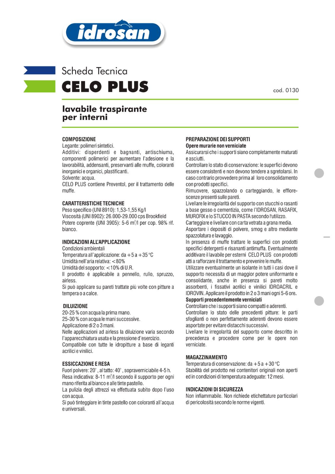 Pittura Bianca Per Interni Antibatterica Semi Lavabile Coprente Satinato I.D