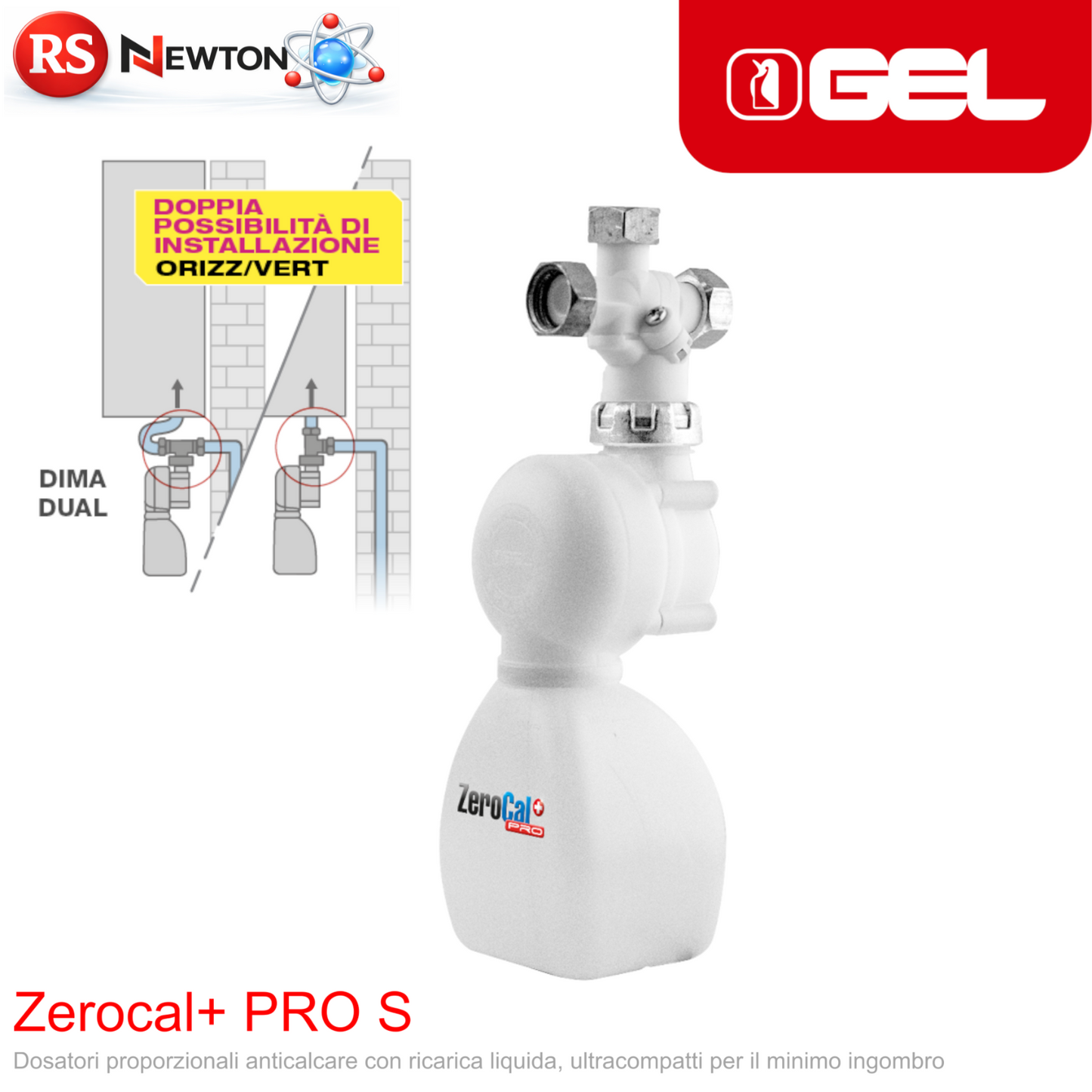 Filtro Caldaia Dosatore Anticalcare GEL ZEROCAL+ PRO S universale 1/2'' DIMA 2