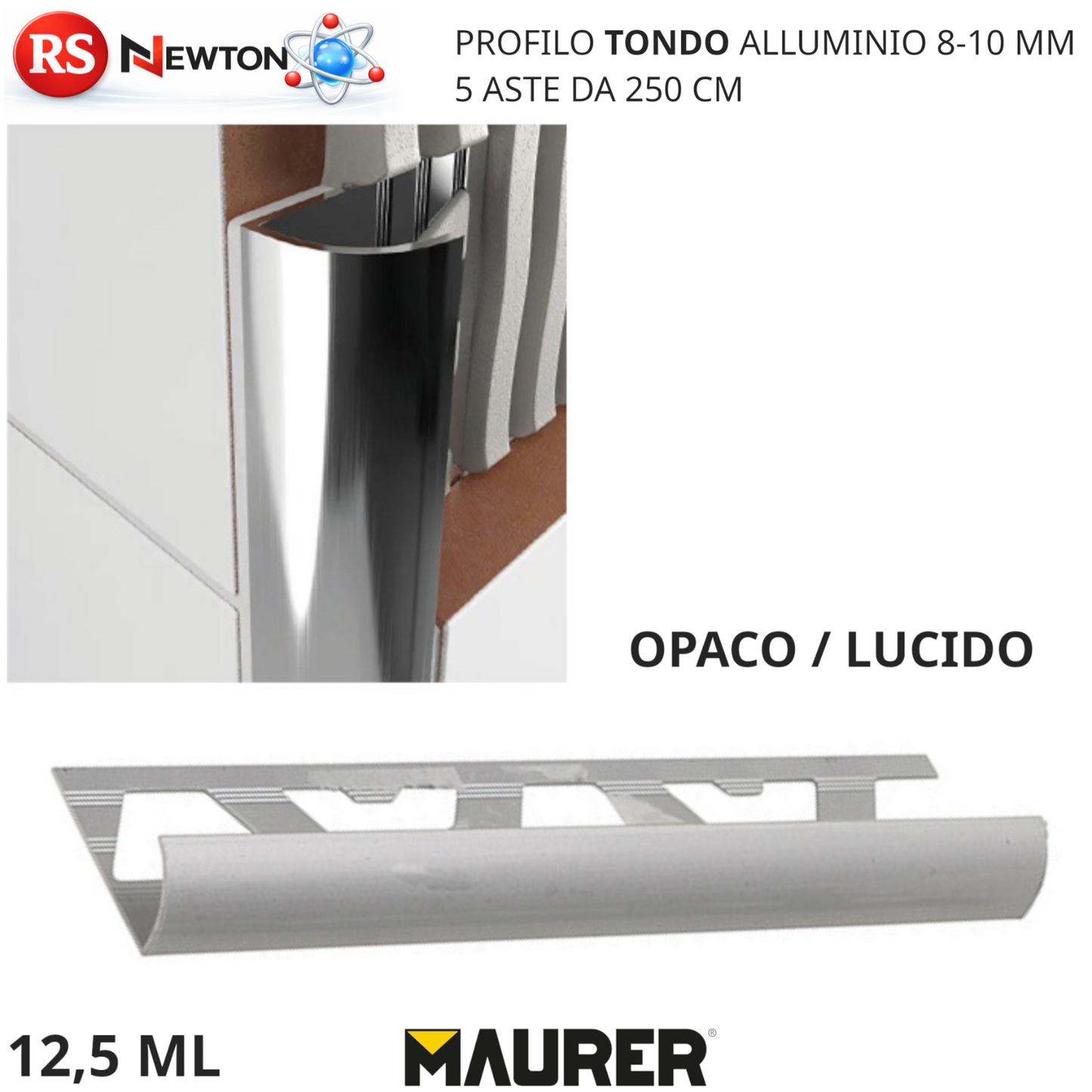 Profilo Alluminio TONDO 8-10mm Per Piastrelle Barra Paraspigolo Angolo 12,5m VBS