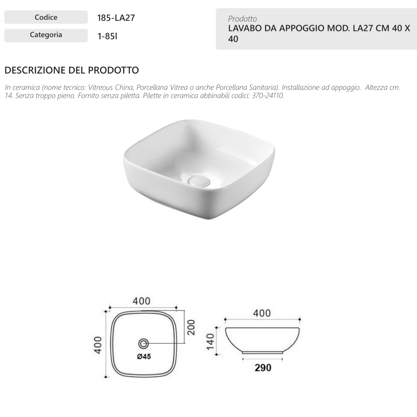 Lavabo Da Appoggio Bagno Quadrato 40x40 LINPHA Ceramica Compatto Salvaspazio D.X