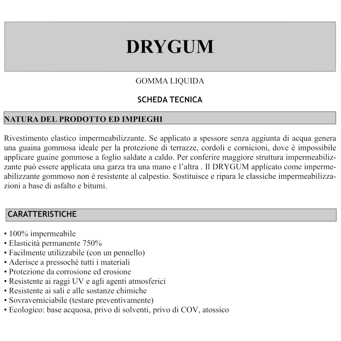 Guaina Liquida Impermeabilizzante DRYGUM Gomma Tetti Terrazzi Elastomerica I.D