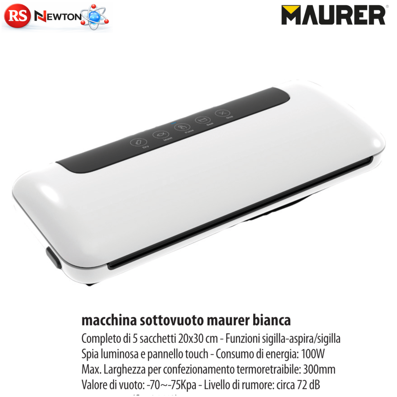 MACCHINA SOTTOVUOTO 30CM SIGILLA ASPIRA AUTOMATICA MAURER 100W +5 SACCHETTI VBS