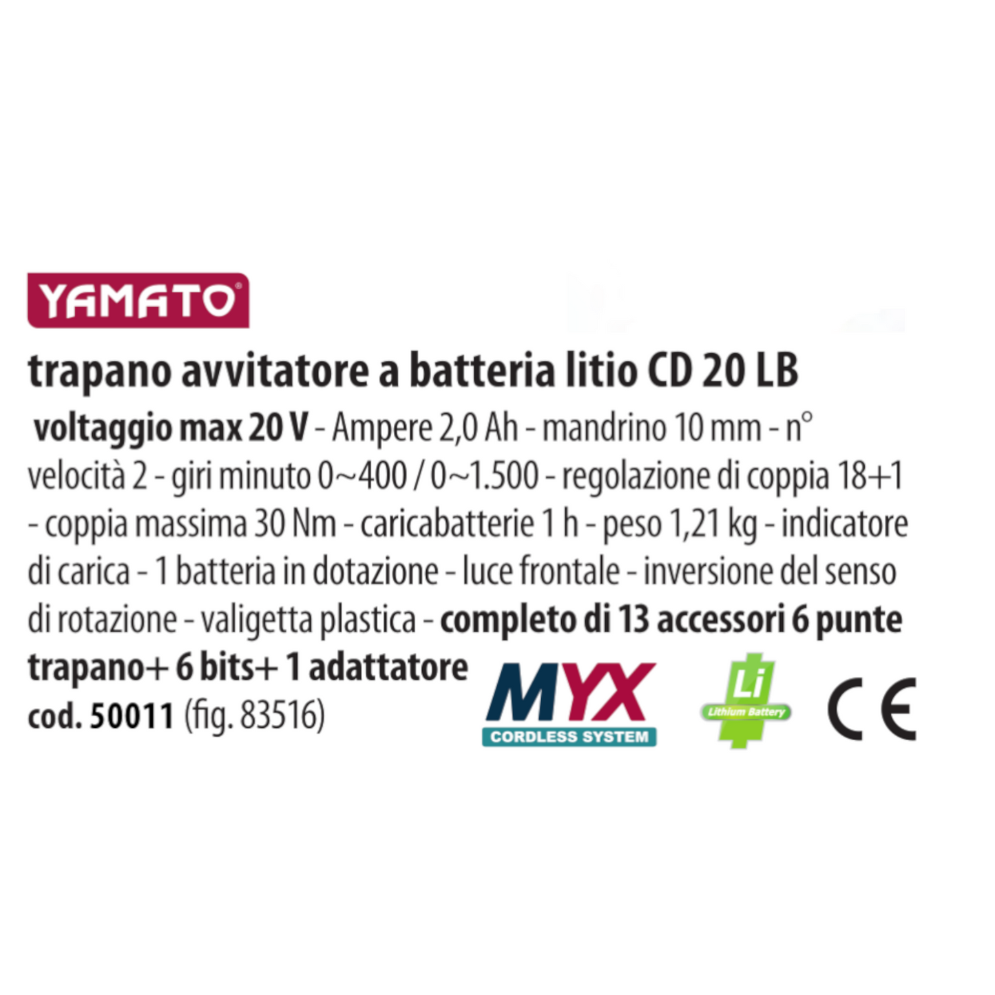 Trapano Avvitatore a Batteria Litio 20V 2,0Ah + KIT 6 punte + 6 Bits VBS