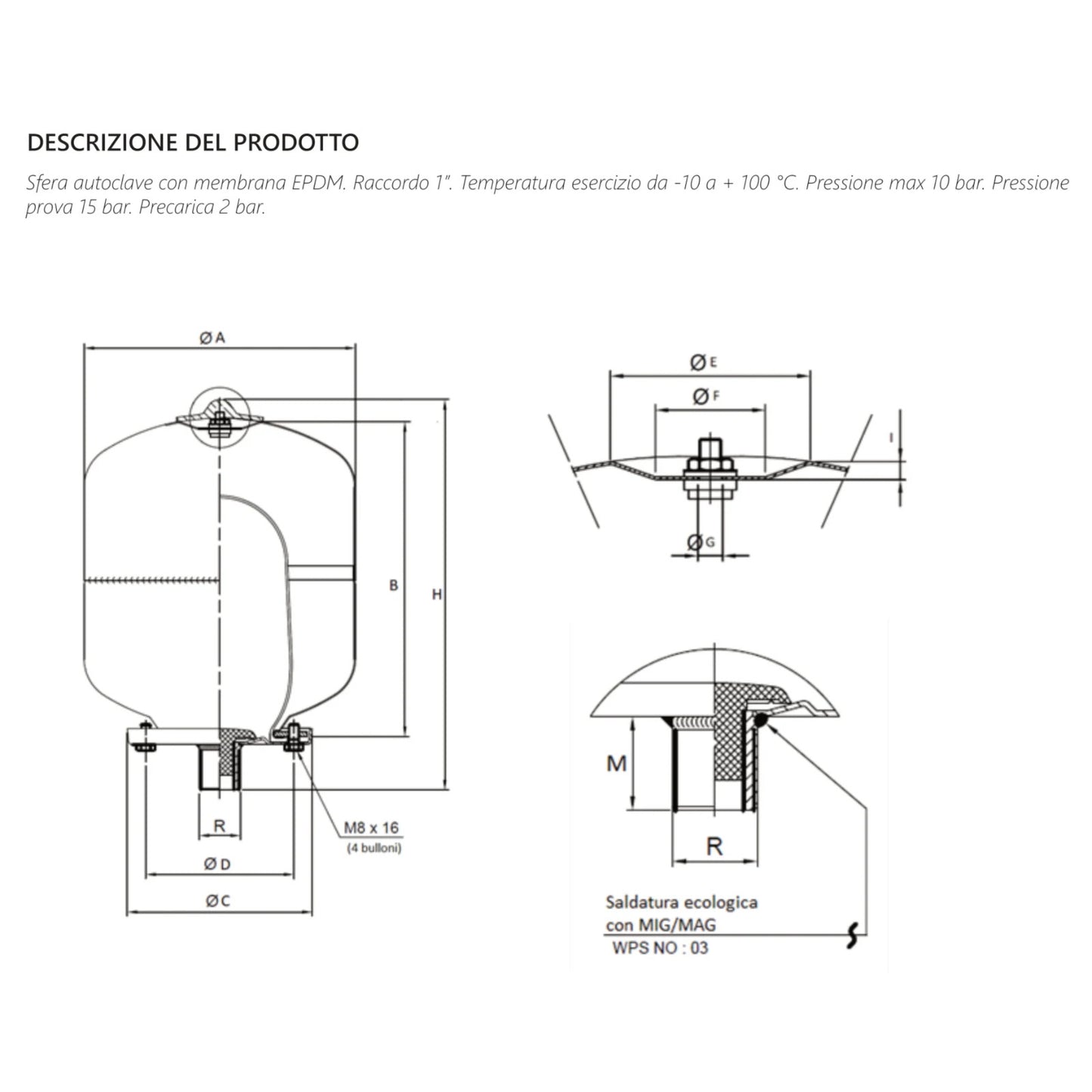 Sfera Autoclave Verticale Con Membrana EPDM Vaso IKARO 2 5 8 12 19 24 Litri D.X