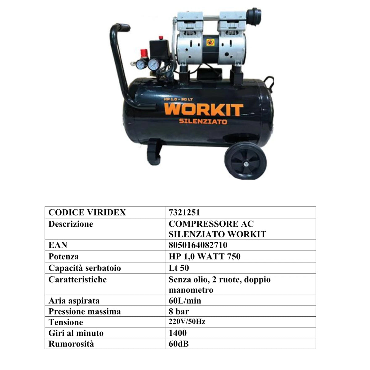 Compressore Silenziato WORKIT 50L 1HP 8 Bar 60 dB Senza Olio 230V Con Ruote V.X